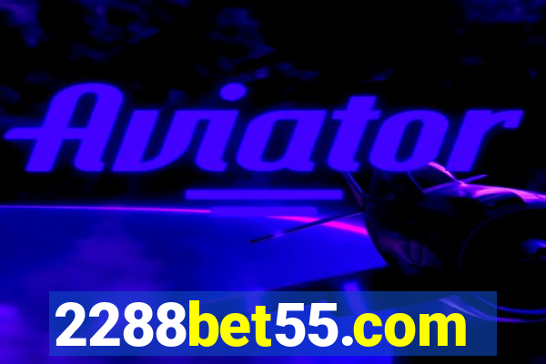 2288bet55.com