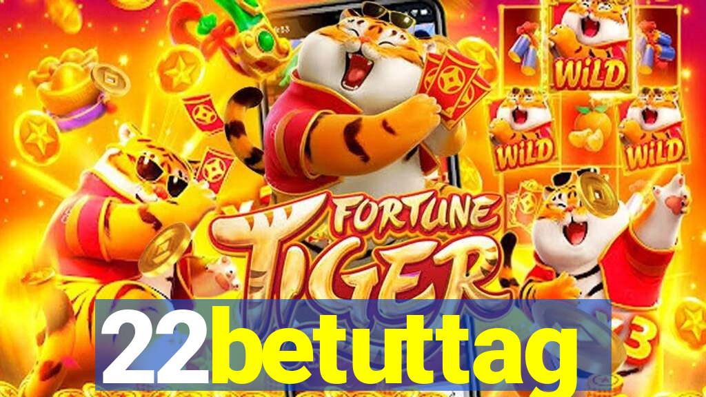 22betuttag