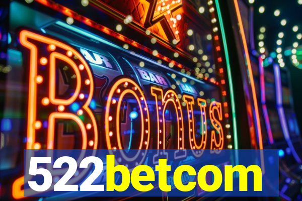 522betcom