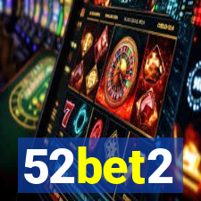 52bet2