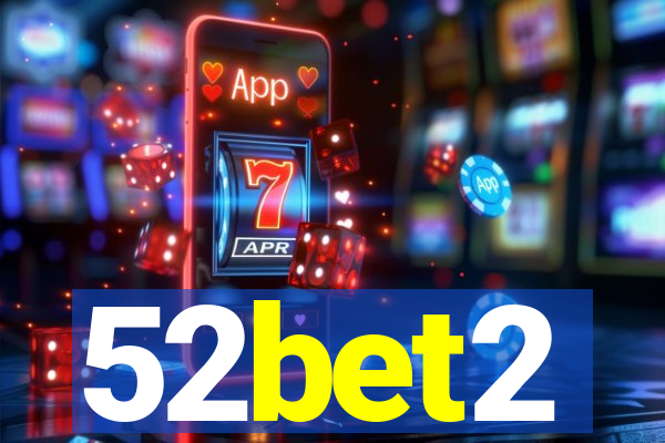 52bet2