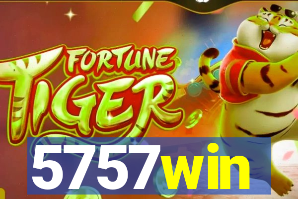 5757win