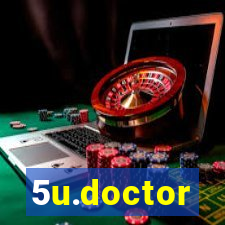 5u.doctor