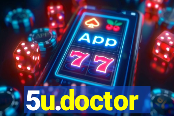 5u.doctor