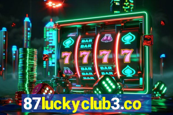 87luckyclub3.com