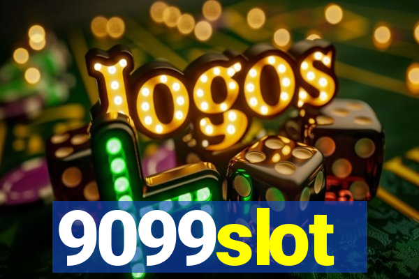 9099slot