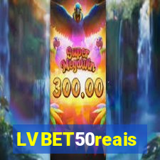 LVBET50reais