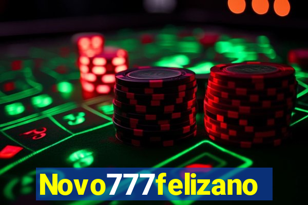 Novo777felizano