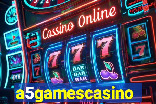 a5gamescasino