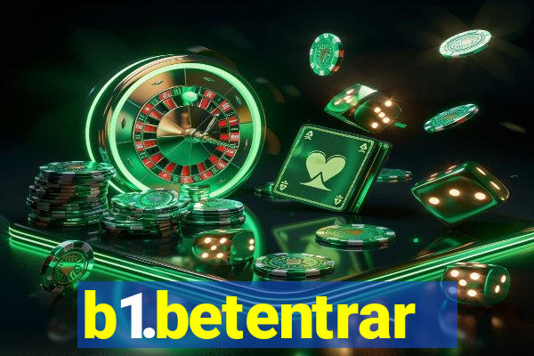 b1.betentrar