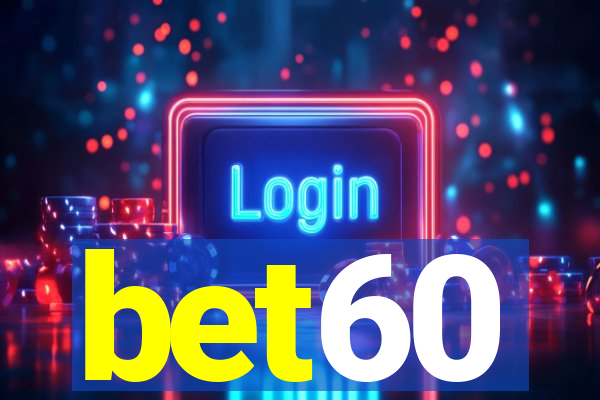 bet60