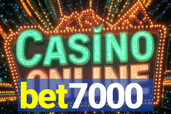 bet7000