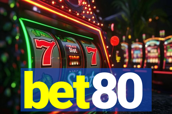 bet80