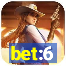 bet:6