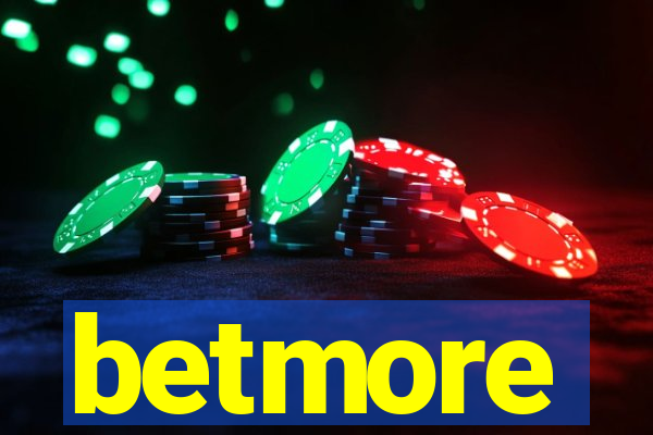 betmore