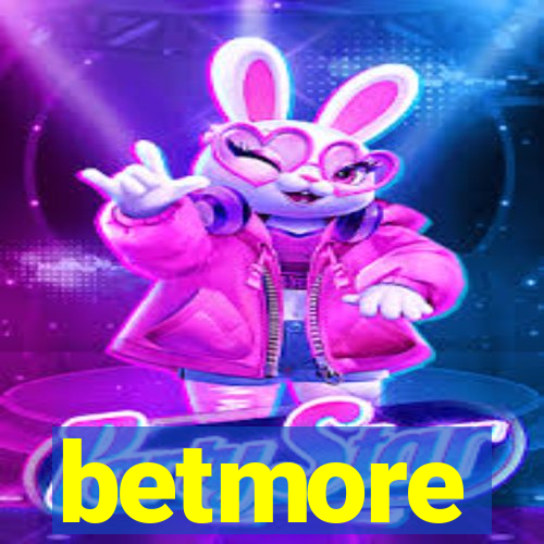 betmore