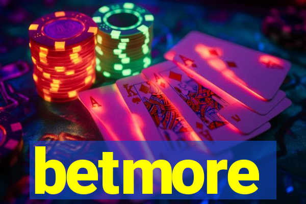 betmore