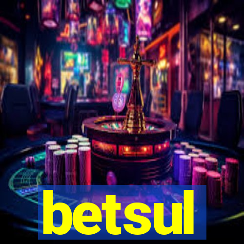 betsul