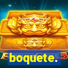 boquete.