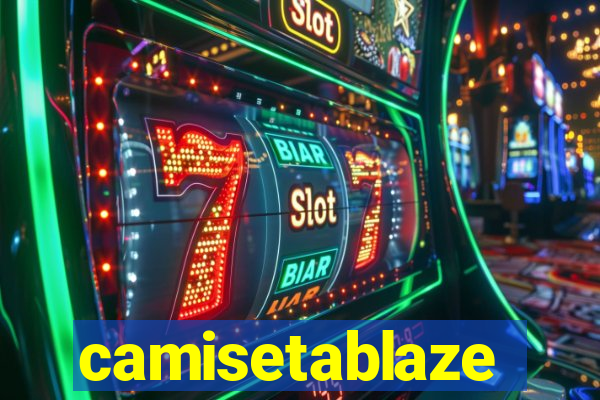 camisetablaze