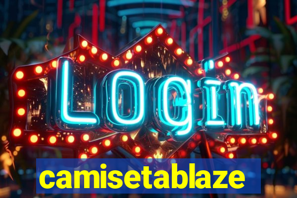 camisetablaze