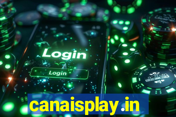 canaisplay.in