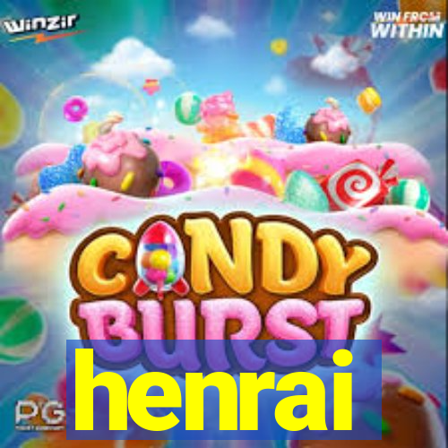 henrai