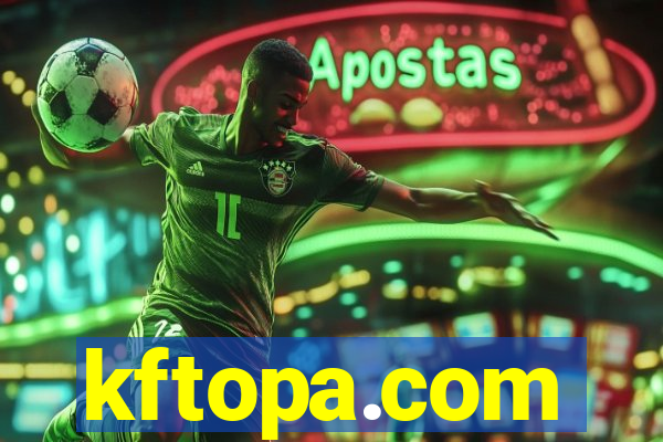 kftopa.com