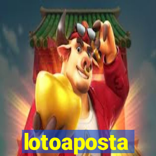 lotoaposta