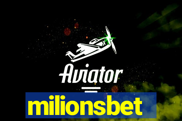 milionsbet