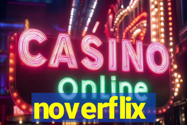 noverflix