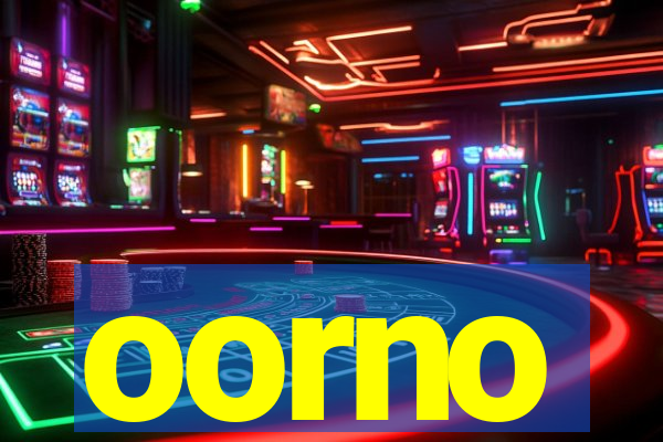 oorno