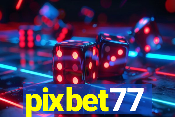 pixbet77