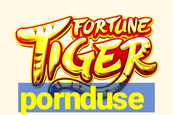 pornduse