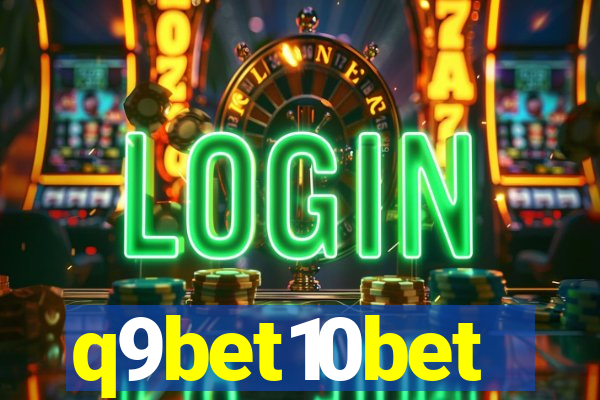 q9bet10bet