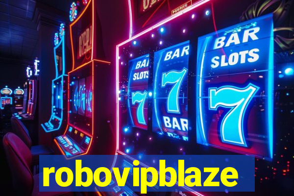 robovipblaze