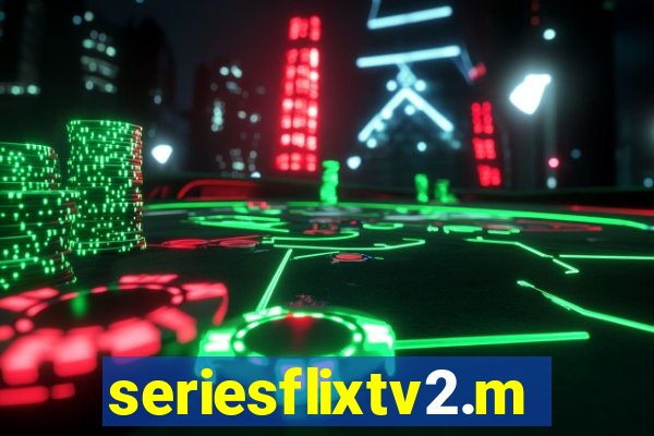 seriesflixtv2.me