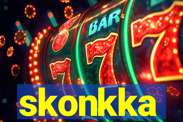 skonkka