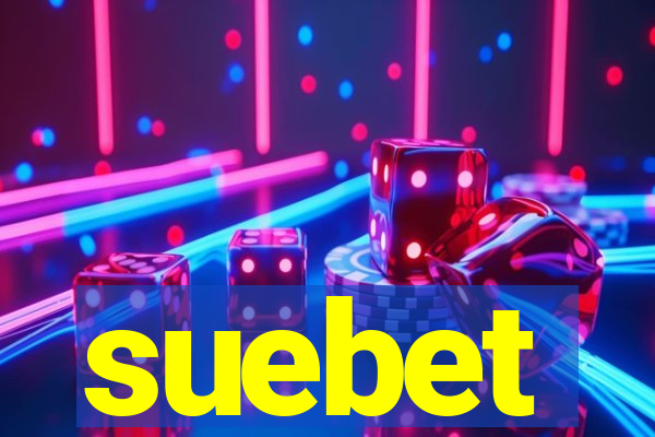suebet