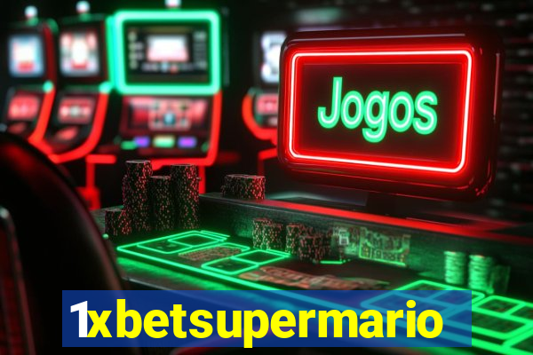 1xbetsupermario