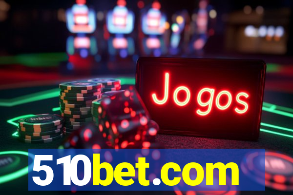 510bet.com