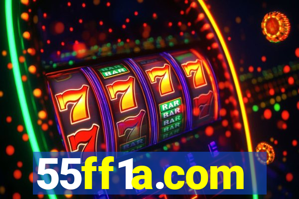 55ff1a.com