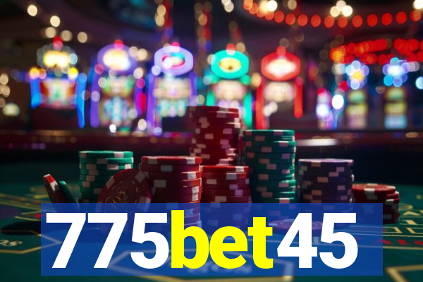 775bet45