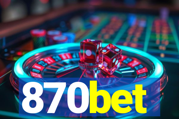 870bet