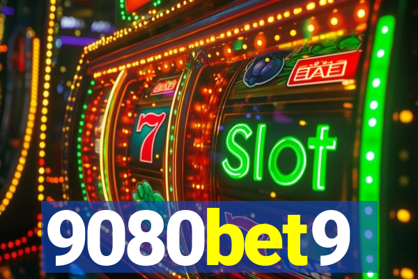 9080bet9