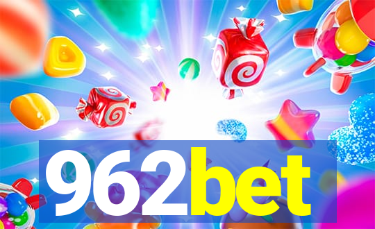 962bet