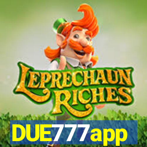 DUE777app