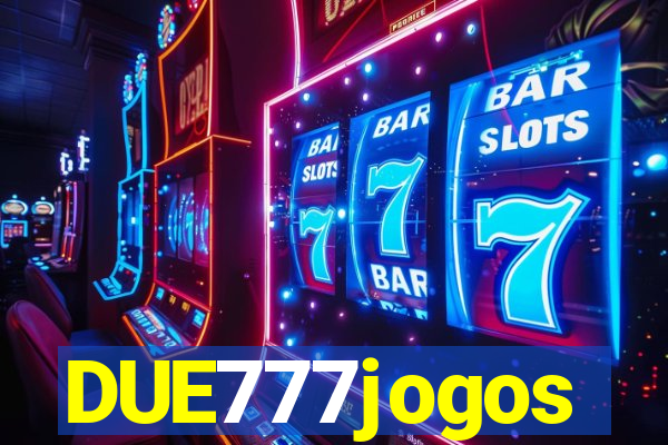 DUE777jogos