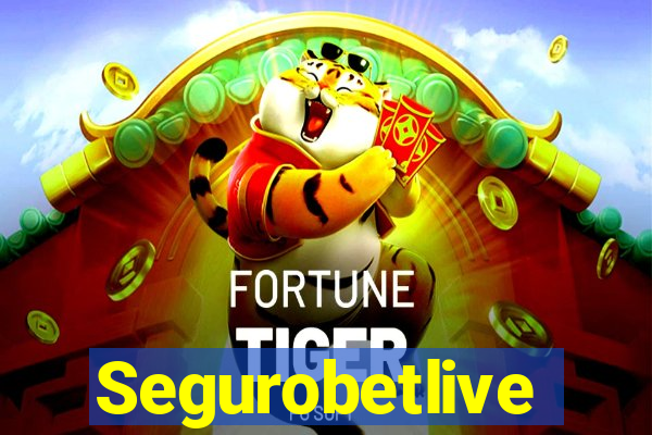 Segurobetlive