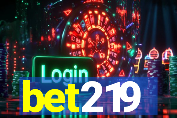 bet219
